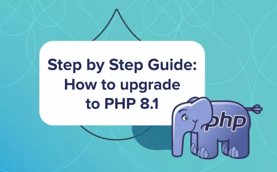 Step by Step GuideHow to upgrade to PHP 8.1