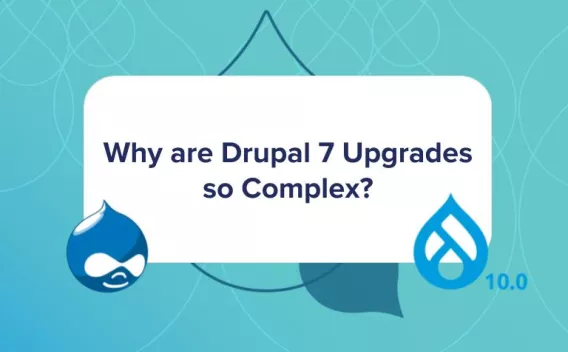 Why are Drupal 7 Upgrades Complex?