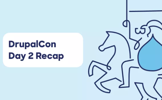 Knight on a horse illustration with a Drupal drop logo and text that reads "DrupalCon Day 2 Recap"